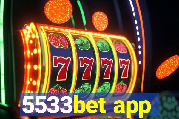 5533bet app